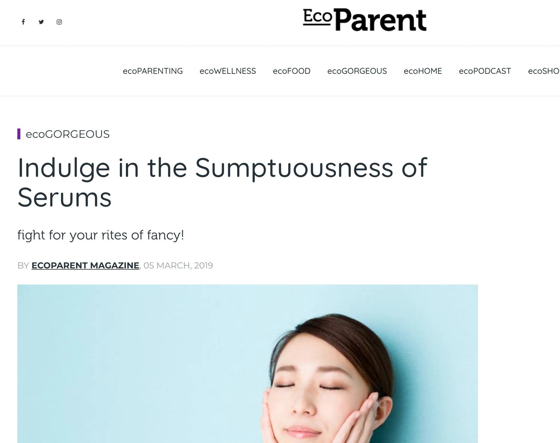 Indulge in the sumptuousness of serums | Veriphy Skincare featured in Eco Parent Magazine